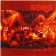 Kong - Live 89-99